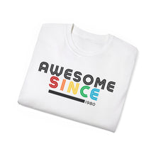 Load image into Gallery viewer, AWESOME SINCE 1980 Unisex Ultra Cotton Tee