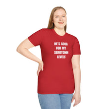 Load image into Gallery viewer, Serotonin Levels Unisex Tee
