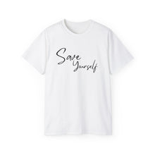 Load image into Gallery viewer, SAVE YOURSELF Unisex Ultra Cotton Tee
